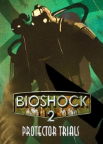 BioShock 2: The Protector Trials