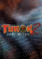 Turok 2: Seeds of Evil