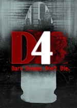 D4: Dark Dreams Don't Die