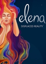 Elena: Displaced Reality