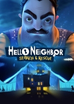 Hello Neighbor VR: Search and Rescue