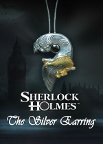 Sherlock Holmes: Secret of the Silver Earring