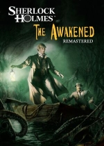 Sherlock Holmes: The Awakened - Remastered