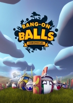 Bang-On Balls: Chronicles