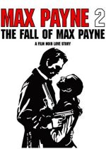 Max Payne 2: The Fall of Max Payne cover