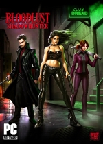 BloodLust: Shadowhunter