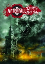 Afterfall: Dirty Arena