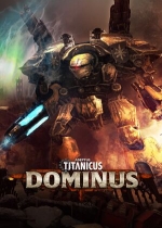 Adeptus Titanicus: Dominus