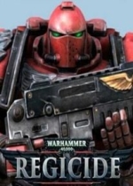 Warhammer 40,000: Regicide